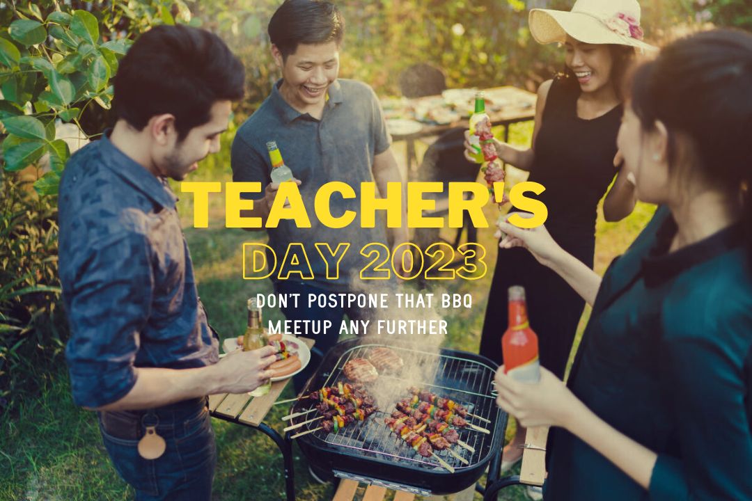 Top 6 Sizzling BBQ Foods to Celebrate Teacher's Day